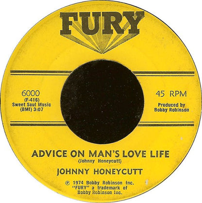 Johnny Honeycutt : Advice On Man's Love Life / Love Theme (7")