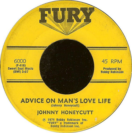 Johnny Honeycutt : Advice On Man's Love Life / Love Theme (7")