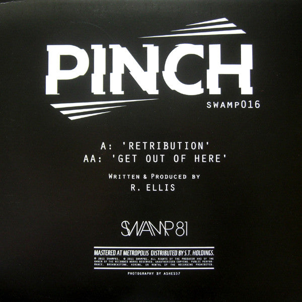 Pinch (2) : Retribution / Get Out Of Here (12")