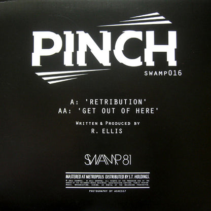 Pinch (2) : Retribution / Get Out Of Here (12")