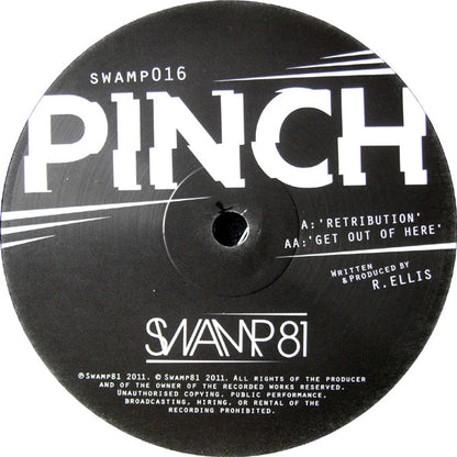 Pinch (2) : Retribution / Get Out Of Here (12")