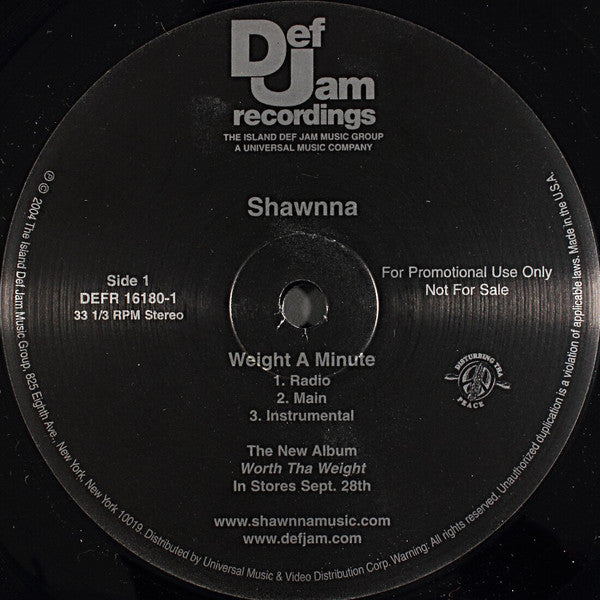 Shawnna : Weight A Minute / U Crazy (12", Promo)