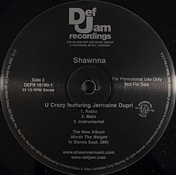 Shawnna : Weight A Minute / U Crazy (12", Promo)