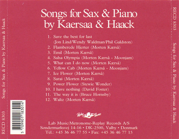 Morten Kærså & Jens Haack : Songs For Sax & Piano By Kaersaa & Haack (CD, Album, RE)