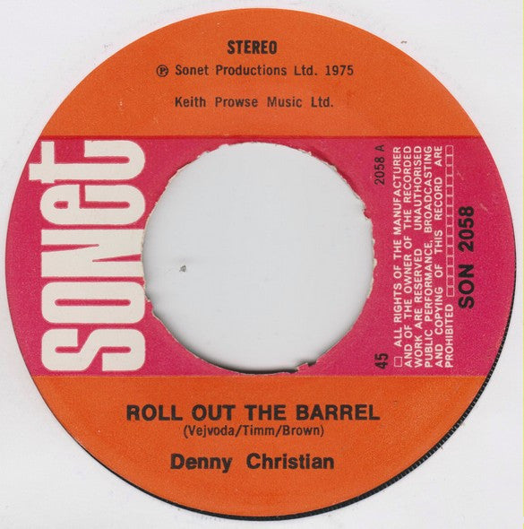 Dennie Christian : Roll Out The Barrel (7", Single)