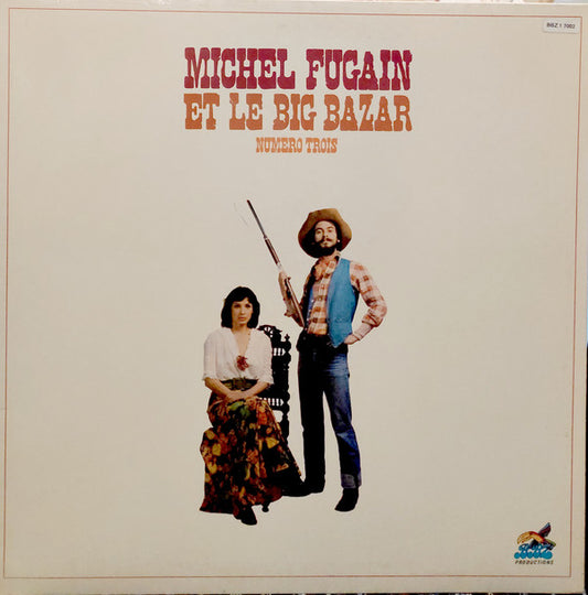 Michel Fugain Et Le Big Bazar : Numéro Trois (LP, Album, RE, Gat)