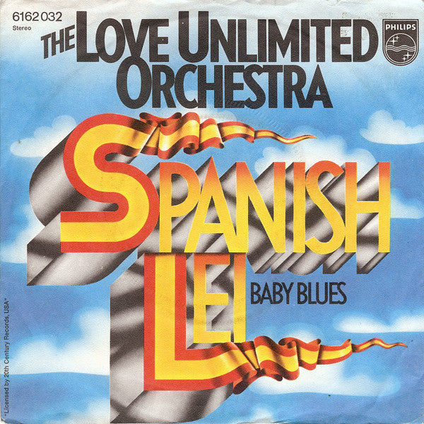 Love Unlimited Orchestra : Spanish Lei (7", Single)