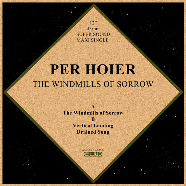 Per Høier : The Windmills Of Sorrow (12", Maxi)