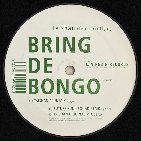 Taishan : Bring De Bongo (12")