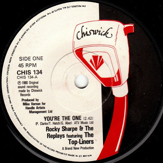 Rocky Sharpe & The Replays Featuring The Top Liners : You're The One (7", Single, Sol)