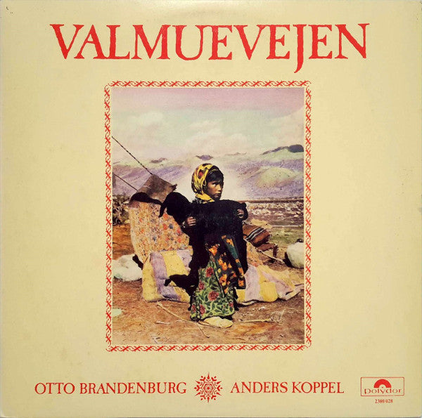 Otto Brandenburg & Anders Koppel : Valmuevejen (LP)