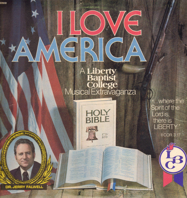 Liberty Baptist College Singers : I Love America (LP, Album)