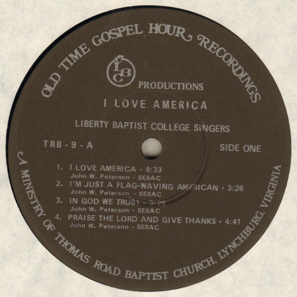 Liberty Baptist College Singers : I Love America (LP, Album)