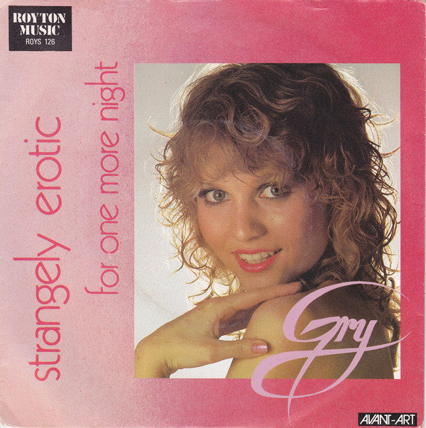 Gry (3) : Strangely Erotic / For One More Night (7", Single)