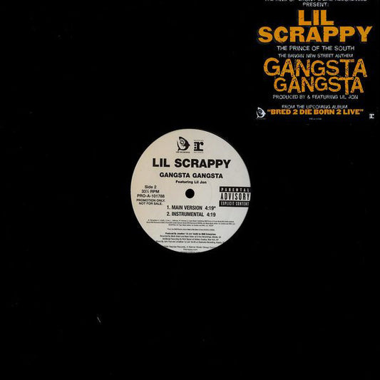 Lil' Scrappy : Gangsta Gangsta (12", Promo)