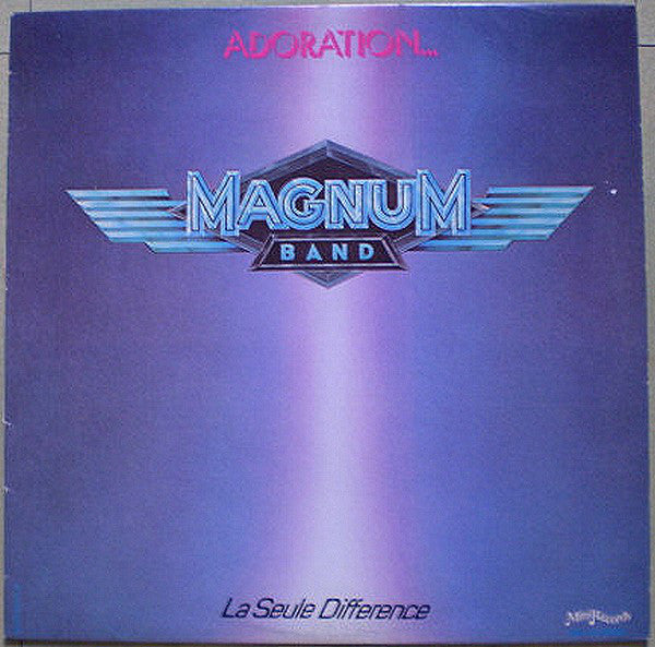 Magnum Band : La Seule Difference (Adoration) (LP, Album)