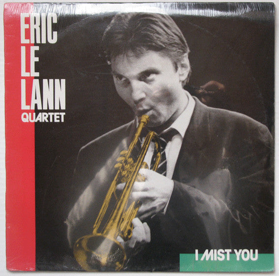 Eric Le Lann Quartet : I Mist You (LP, Album)