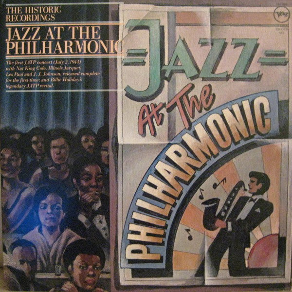 Jazz At The Philharmonic : The Historic Recordings (2xLP, Album, RE)