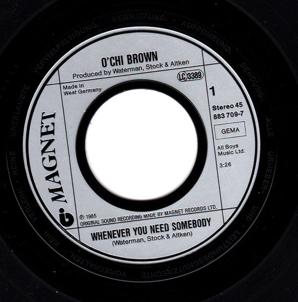 O'Chi Brown : Whenever You Need Somebody (7")