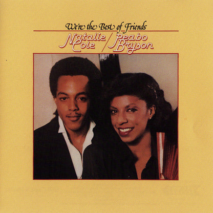 Natalie Cole & Peabo Bryson : We're The Best Of Friends (LP, Album)