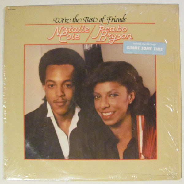 Natalie Cole & Peabo Bryson : We're The Best Of Friends (LP, Album)