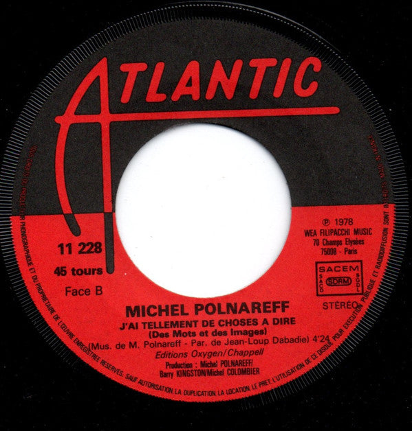 Michel Polnareff : Une Simple Mélodie / J'ai Tant De Choses A Dire (7", Single)