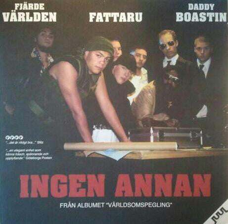 Fjärde Världen / Fattaru / Daddy Boastin : Ingen Annan (12", Maxi)