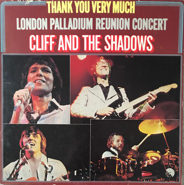 Cliff Richard & The Shadows : Thank You Very Much - London Palladium Reunion Concert (LP, Album)