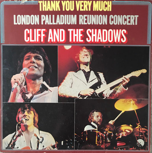 Cliff Richard & The Shadows : Thank You Very Much - London Palladium Reunion Concert (LP, Album)