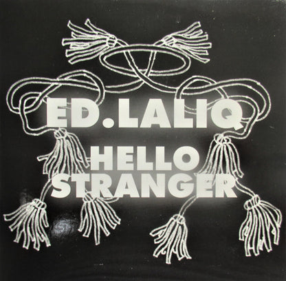 Ed Laliq : Hello Stranger (7", Single)