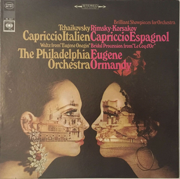 Pyotr Ilyich Tchaikovsky / Nikolai Rimsky-Korsakov - The Philadelphia Orchestra, Eugene Ormandy : Capriccio Italien / Capriccio Espagnol (LP, Album)