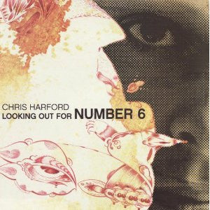 Chris Harford : Looking Out For Number 6 (CD, Album, Dig)