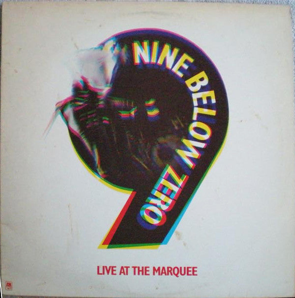 Nine Below Zero : Live At The Marquee (LP, Album)