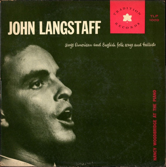 John Langstaff : Sings American And English Folk Songs And Ballads (LP, Album)