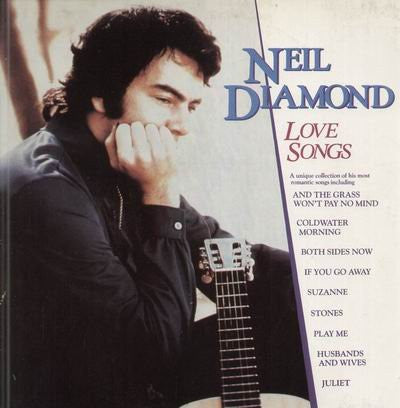 Neil Diamond : Love Songs (LP, Comp, RE)