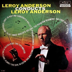 Leroy Anderson : Leroy Anderson Conducts Leroy Anderson (LP, Album, RE)