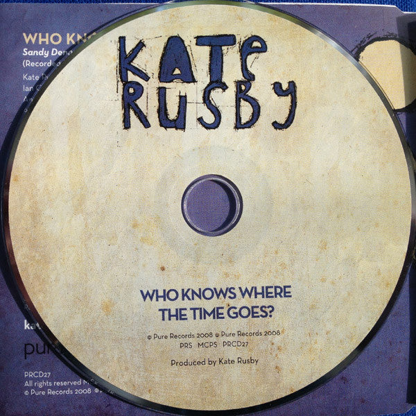 Kate Rusby : Who Knows Where The Time Goes? (CD, Single)