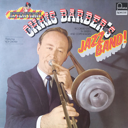 Chris Barber's Jazz Band : Recorded Live In Berlin And Copenhagen (LP, Album)