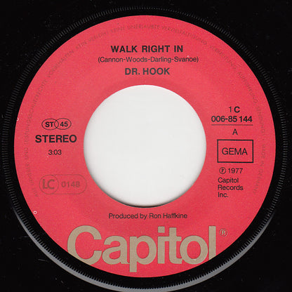 Dr. Hook : Walk Right In (7", Single)