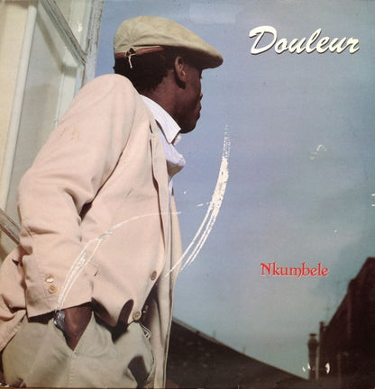 Douleur : Nkumbele (LP)