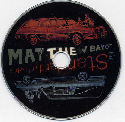 Matthew Bayot : The Standard Of Living (CD, Album)