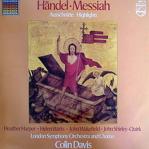 Georg Friedrich Händel - Heather Harper, Helen Watts, John Wakefield, John Shirley-Quirk, The London Symphony Orchestra And London Symphony Chorus, Sir Colin Davis : Messiah Ausschnitte (LP, Album)