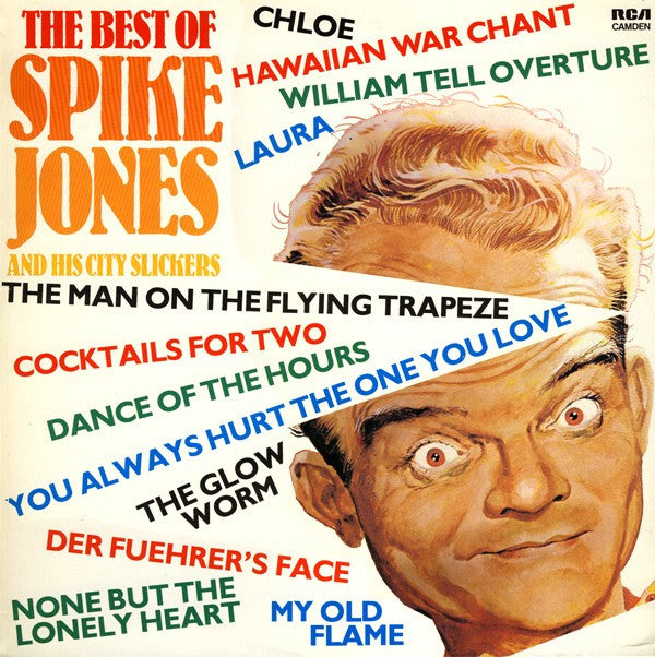 Spike Jones And His City Slickers : The Best Of Spike Jones And His City Slickers (LP, Comp, RE)