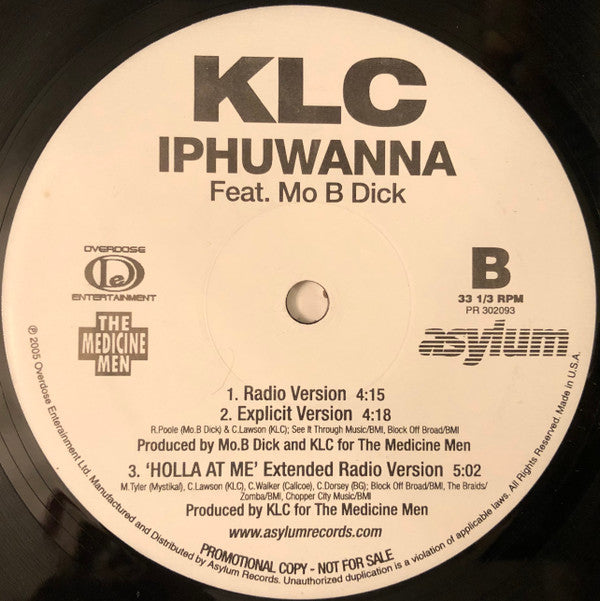 KLC : Holla At Me / Iphuwanna (12", Single, Promo)