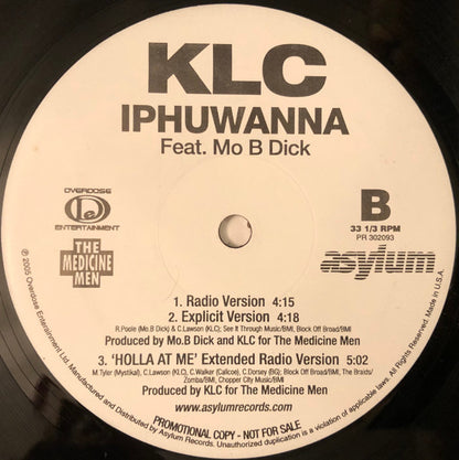 KLC : Holla At Me / Iphuwanna (12", Single, Promo)