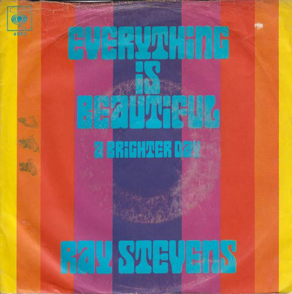 Ray Stevens : Everything Is Beautiful (7", Single)