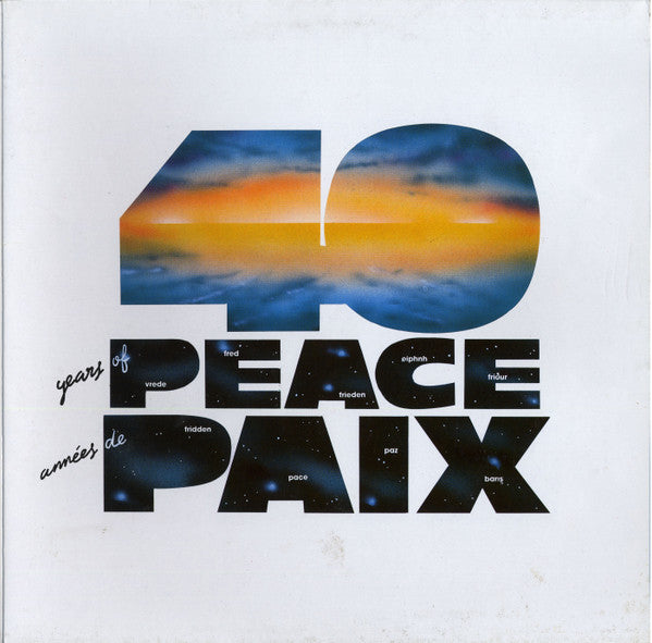 Various : 40 Years Of Peace = 40 Années De Paix (LP, Comp)