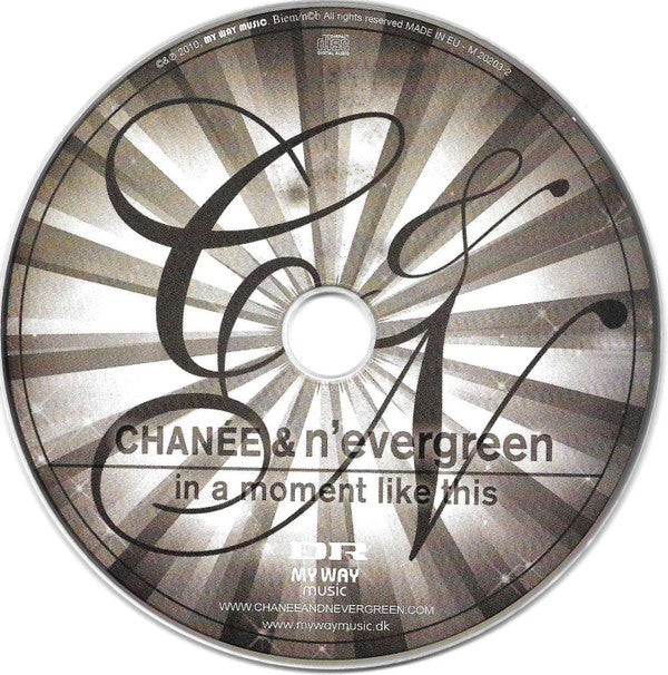 Chanée & Tomas N'evergreen : In A Moment Like This (CD, Album)