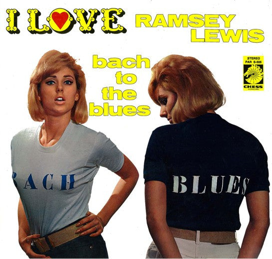 The Ramsey Lewis Trio : Bach To The Blues (LP, Album, RE)