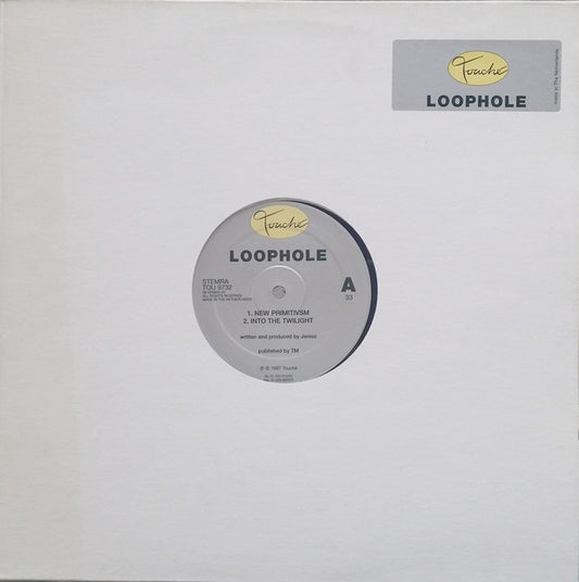 Loophole : New Primitivsm (12")